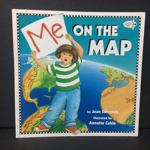 Me on the Map (Joan Sweeney) (Atlas/Geography) -educational paperback