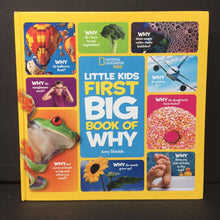 Load image into Gallery viewer, Little Kids First Big Book of Why (National Geographic Kids) (Facts/General Science) (Amy Shields) -educational hardcover
