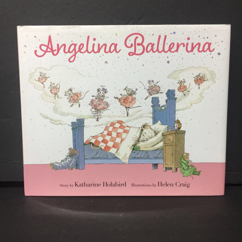 Angelina Ballerina Hardcover Book By Katharine Holabird – American Girl Edition