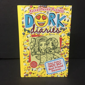 Tales from a Not-So-Best Friend Forever (Dork Diaries) (Rachel Renee Russell) -series hardcover