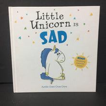Load image into Gallery viewer, Little Unicorn Is Sad (Aurelie Chien Chow Chine) -hardcover
