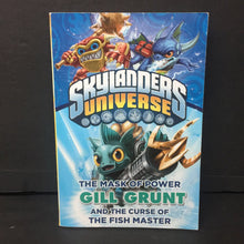 Load image into Gallery viewer, The Mask of Power: Gill Grunt and the Curse of the Fish Master (Skylanders Universe) (Onk Beakman) -series paperback
