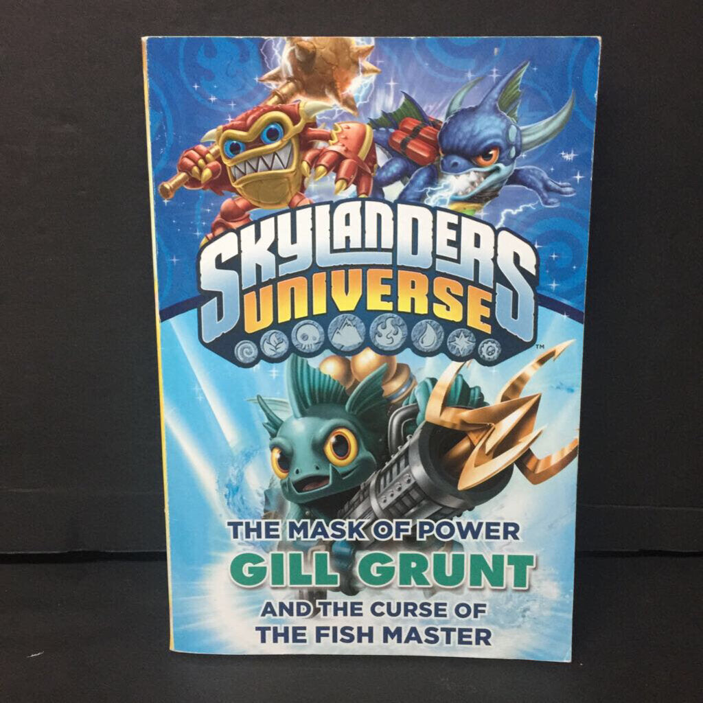The Mask of Power: Gill Grunt and the Curse of the Fish Master (Skylanders Universe) (Onk Beakman) -series paperback