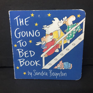 The Going To Bed Book (Sandra Boynton) -board