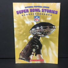 Load image into Gallery viewer, Super Bowl Stories (National Football Leauge/NFL) (Tim Polzer) (Sports) -paperback
