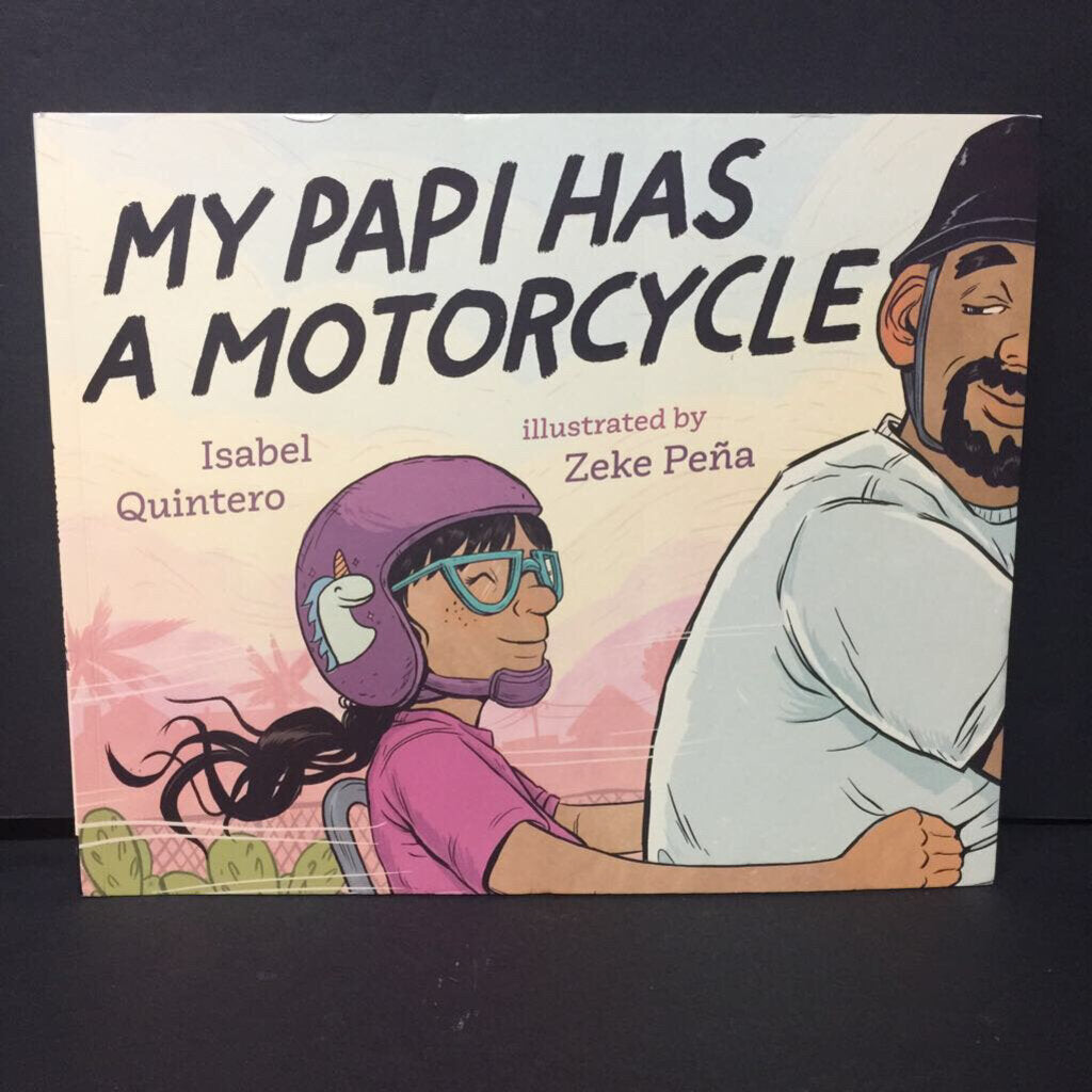 My Papi Has A Motorcycle (Isabel Quintero) -paperback