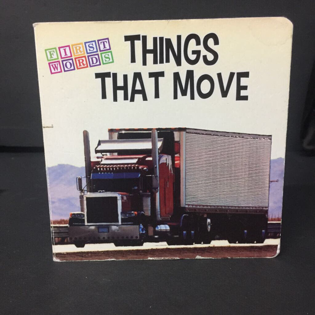 Things That Move (First Words) -board