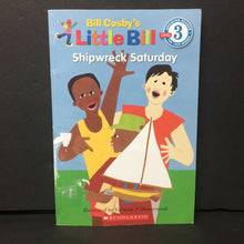 Load image into Gallery viewer, Shipwreck Saturday (Little Bill) (Scholastic Level 3) -character reader paperback
