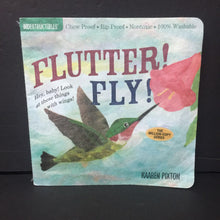 Load image into Gallery viewer, Flutter! Fly!(Indestructibles) (Kaaren Pixton) -paperback
