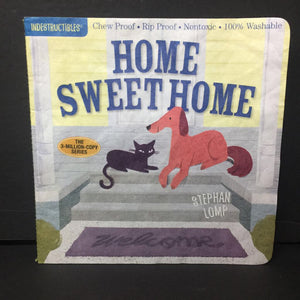Home Sweet Home (Indestructibles) (Stephan Lomp) -paperback
