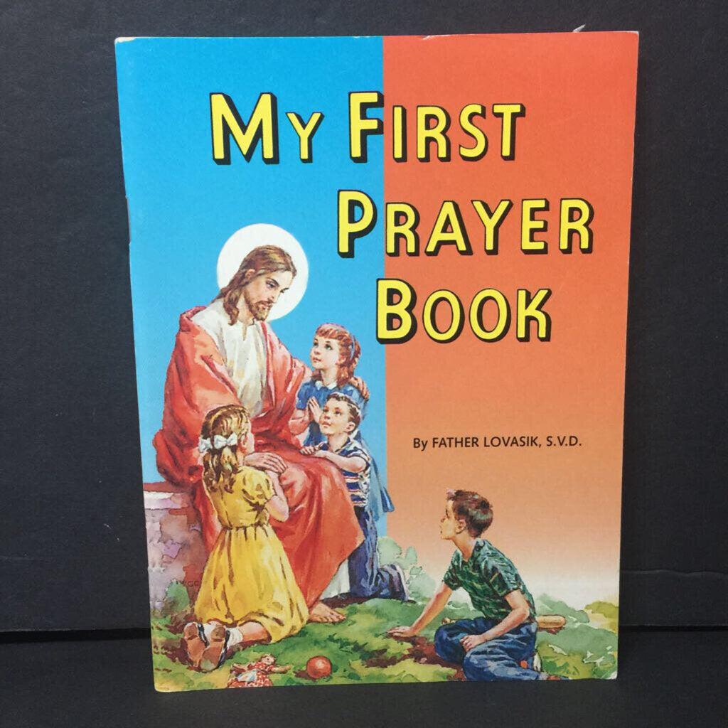 My First Prayer Book (Lawren Lovasik) -religion paperback