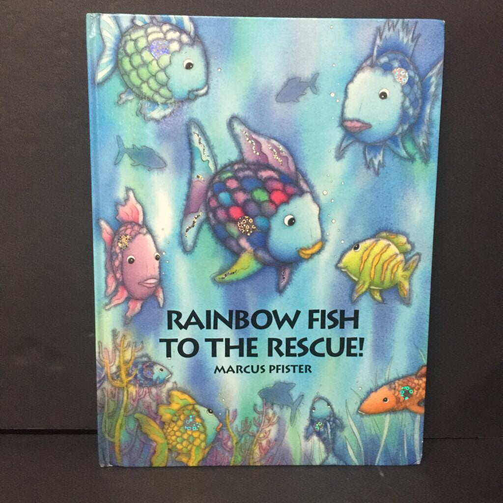 Rainbow Fish To The Rescue! (Marcus Pfister) -character hardcover