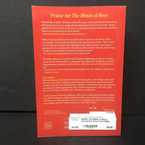 The Minds of Boys: Saving Our Sons from Falling Behind in School and Life (Michael Gurian & Kathy Stevens) -parenting paperback