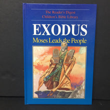 Load image into Gallery viewer, Exodus: Moses Leads the People (The Reader&#39;s Digest Children&#39;s Bible Library) -religion hardcover
