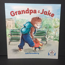 Load image into Gallery viewer, Grandpa &amp; Jake (Julie Fortenberry) -paperback
