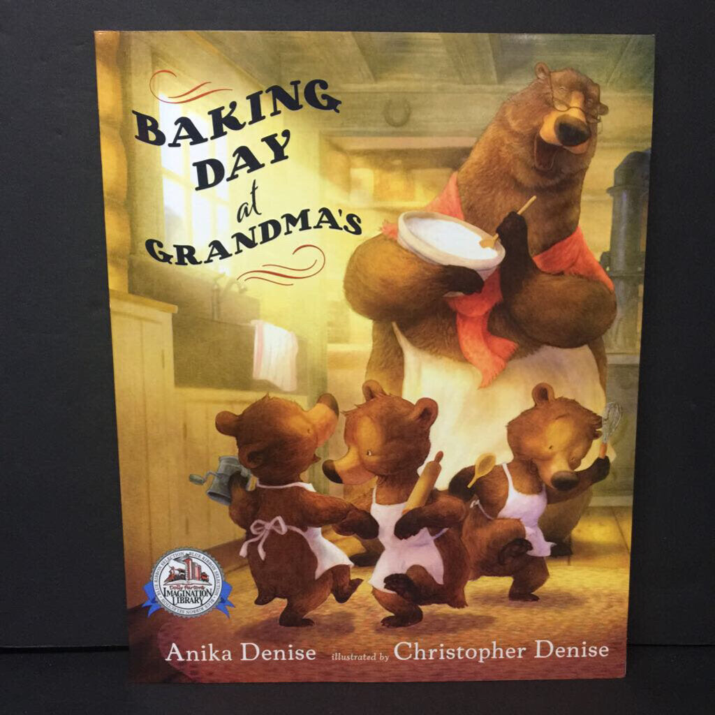 Baking Day at Grandma's (Anika Denise) -paperback