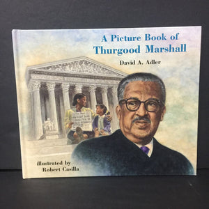 A Picture Book of Thurgood Marshall (David A. Adler) (Notable Person) -educational hardcover