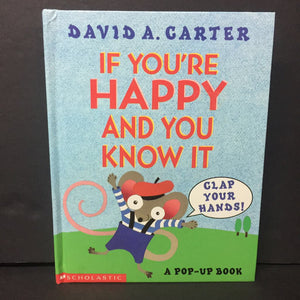 If You're Happy and You Know It (David A. Carter) -pop-up board