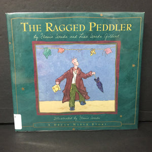 The Ragged Peddler (Flavia Weedn & Lisa Weedn Gilliert) -