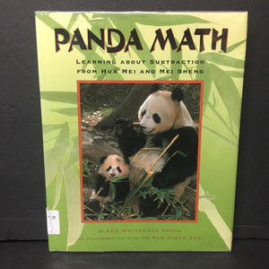 Panda Math: Learning About Subtraction From Hua Mei & Mei Sheng (Ann Whitehead Nagda) -educational hardcover
