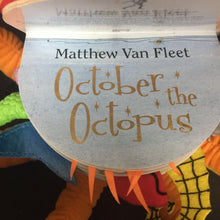 Load image into Gallery viewer, October the Octopus (Matthew Van Fleet) -board
