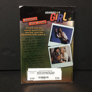 Bending the Rules (Generation Girl) (Melanie Stewart) -series paperback