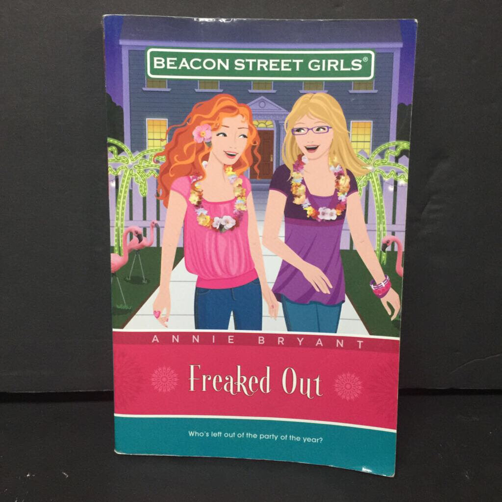 Freaked Out (Beacon Street Girls) (Annie Bryant) -series paperback