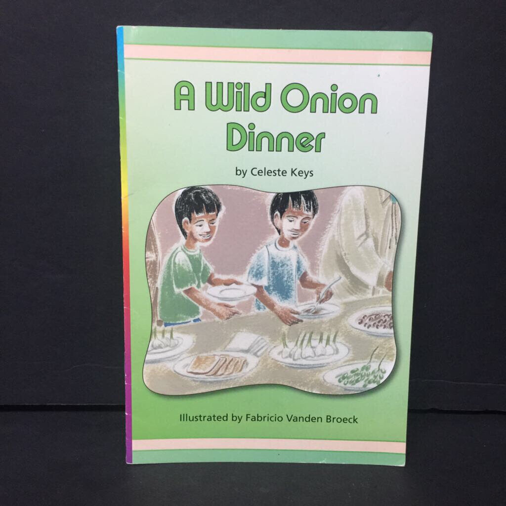A Wild Onion Dinner (Celeste Keys) (Scott Foresman) -reader paperback