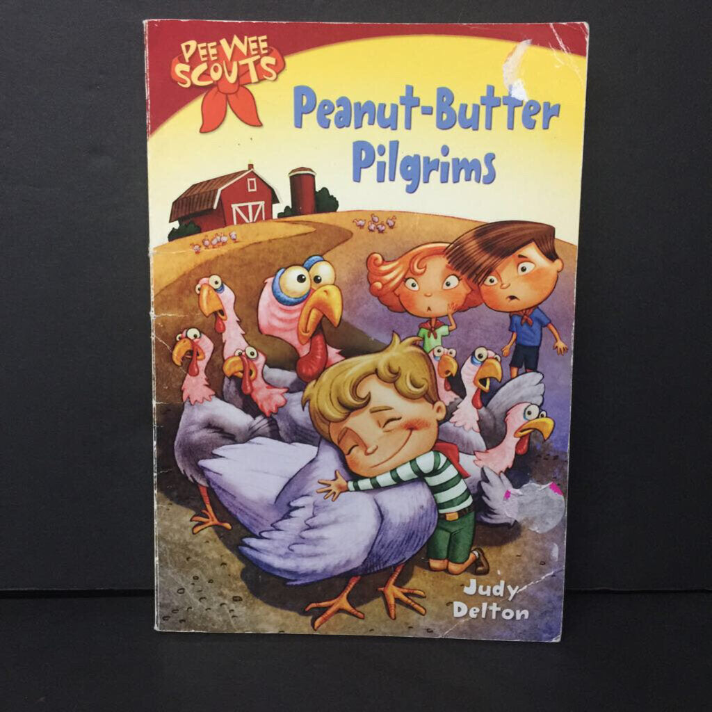 Peanut-Butter Pilgrims (Pee Wee Scouts) (Judy Delton) (Season: Fall, Holiday: Thanksgiving) -series paperback