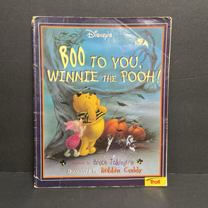 Boo To You, Winnie the Pooh! (Bruce Talkington) (Disney Pooh & Friends) (Season: Fall, Holiday: Halloween) -character paperback