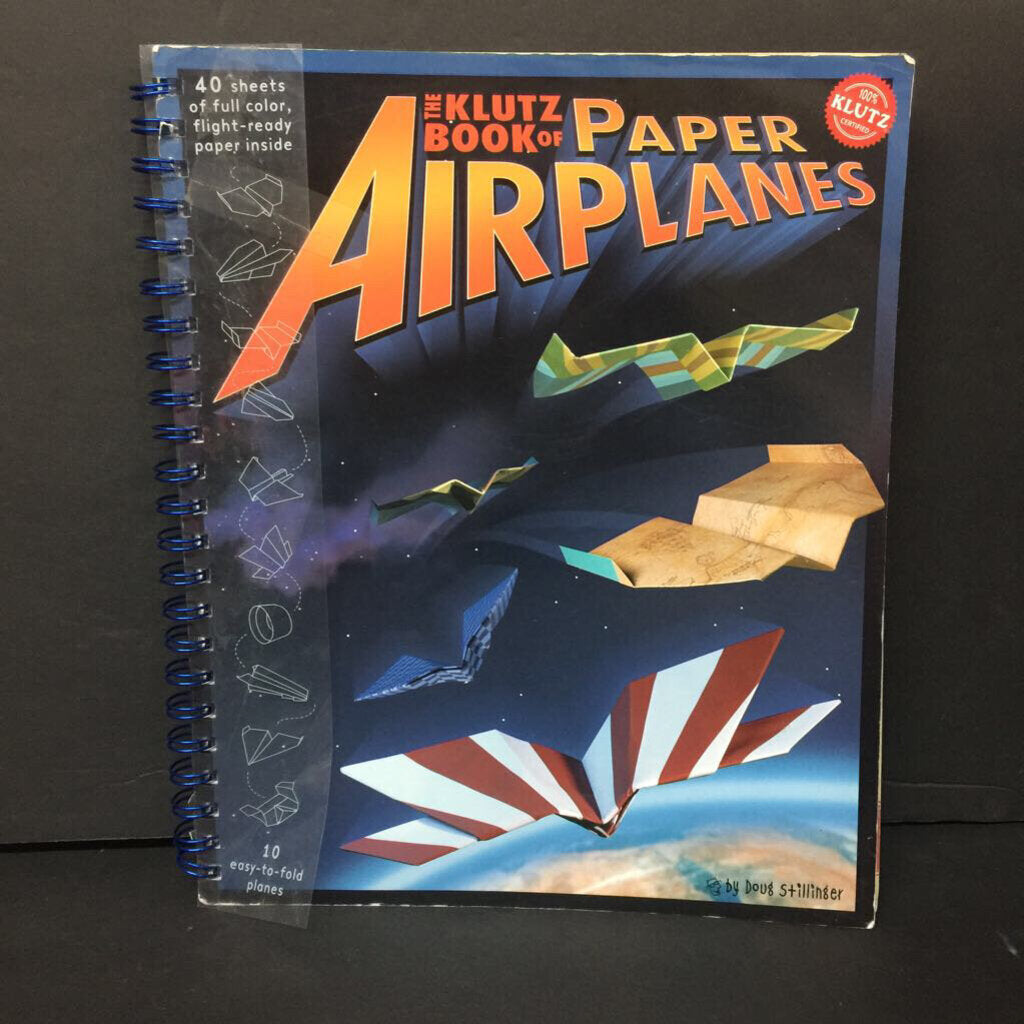 The Klutz Book of Paper Airplanes (Doug Stillinger) -activity paperback
