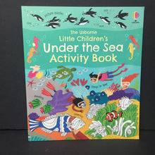 Load image into Gallery viewer, The Usborne Little Children&#39;s Under the Sea Activity Book -activity paperback
