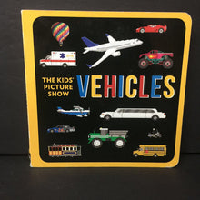 Load image into Gallery viewer, The Kids&#39; Picture Show: Vehicles (Steve Degregorio &amp; Chieri De -board
