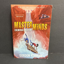 Load image into Gallery viewer, Criminal Destiny (Masterminds) (Gordon Korman) -series paperback
