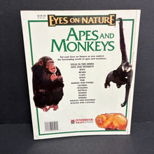 Load image into Gallery viewer, Apes and Monkeys (Eyes on Nature) (John Grassy) (Mammals) -educational paperback

