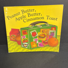 Load image into Gallery viewer, Peanut Butter, Apple Butter, Cinnamon Toast: Food Riddles for You to Guess (Argentina Palacios) (Harcourt) -reader paperback
