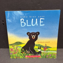 Load image into Gallery viewer, Baby Bear Sees Blue (Ashley Wolff) -paperback

