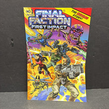 Load image into Gallery viewer, Final Faction: First Impact - The Origin Story, Issue #1 (Feb. 2022) -comic paperback
