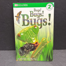 Load image into Gallery viewer, Bugs! Bugs! Bugs! (DK Readers Level 2) (Jennifer Dussling) (Insects) -educational reader paperback

