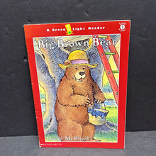 Load image into Gallery viewer, Big Brown Bear (Green Light Reader Level 1) (David McPhail) -reader paperback
