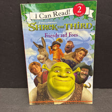 Load image into Gallery viewer, Friends and Foes (I Can Read Level 2) (Cathy Hapka) (Shrek the Third) -character reader paperback
