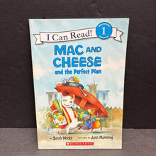 Load image into Gallery viewer, Mac and Cheese and The Perfect Plan (I Can Read Level 1) (Sarah Weeks) -reader paperback
