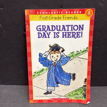Load image into Gallery viewer, Graduation Day Is Here! (Scholastic Level 1) (First Grade Friends) (Grace Maccarone) (Elementary School) -reader paperback
