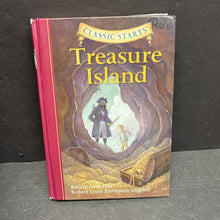 Load image into Gallery viewer, Treasure Island (Classic Starts) (Robert Louis Stevenson &amp; Chris Tait) -classic chapter hardcover
