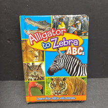 Load image into Gallery viewer, Alligator to Zebra ABCs: Learning Your ABCs with Animals (Language) -educational board
