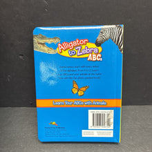 Load image into Gallery viewer, Alligator to Zebra ABCs: Learning Your ABCs with Animals (Language) -educational board
