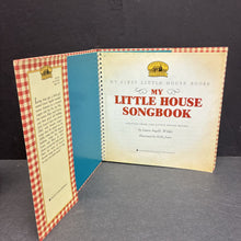 Load image into Gallery viewer, My Little House Songbook (Little House on the Prairie) (Laura Ingalls Wilder) -hardcover
