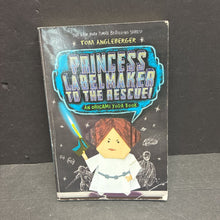 Load image into Gallery viewer, Princess Labelmaker to the Rescue (Star Wars Origami Yoda) (Tom Angleberger) -character series paperback

