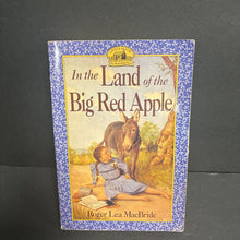 Load image into Gallery viewer, In The Land Of The Big Red Apple (Little House on the Prairie: The Rocky Ridge Years) (Roger Lea MacBride) -series paperback
