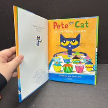 Load image into Gallery viewer, Pete the Cat and the Missing Cupcakes (Kimberly &amp; James Dean) -character hardcover
